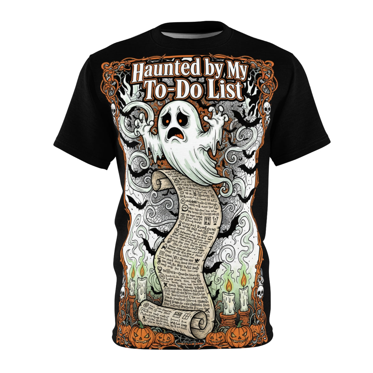 Haunted by My To-Do List T-Shirt