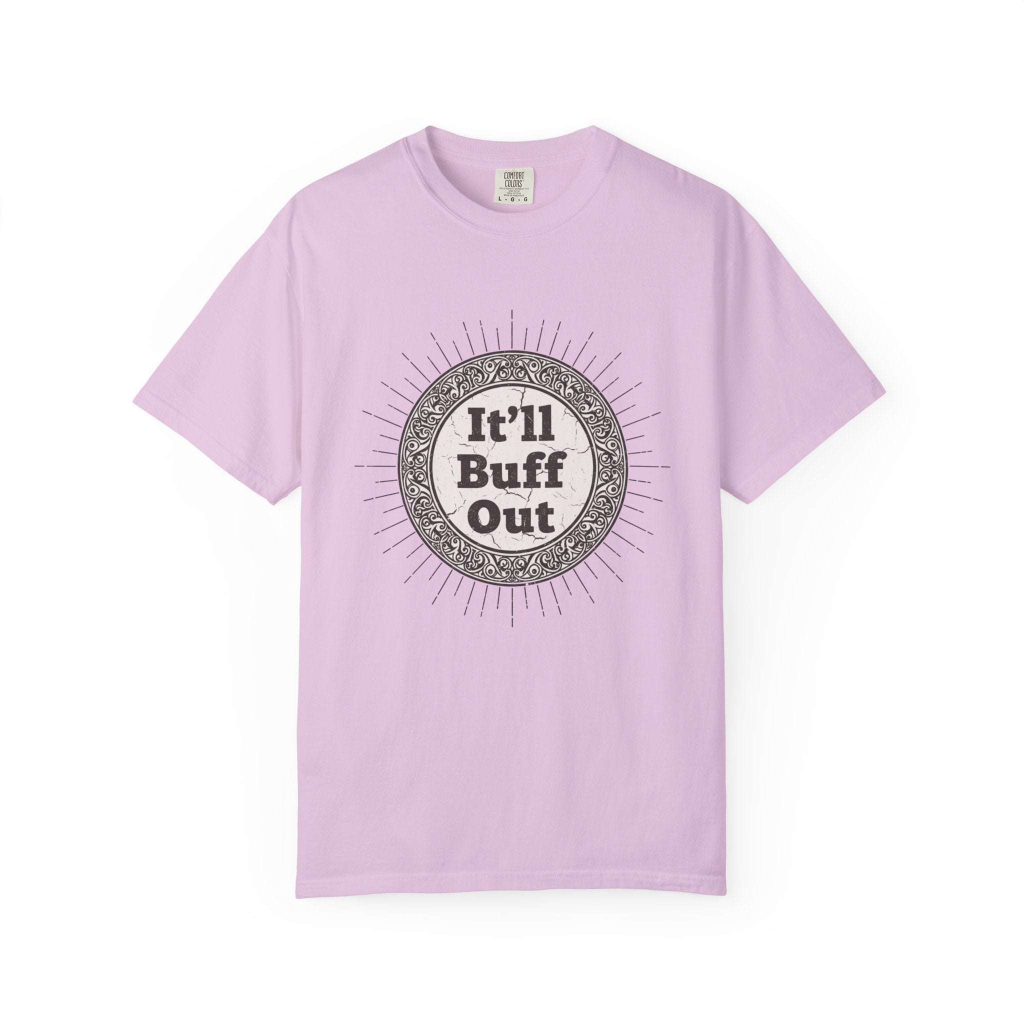 It'll Buff Out T-Shirt — Vintage Sunburst Graphic Tee