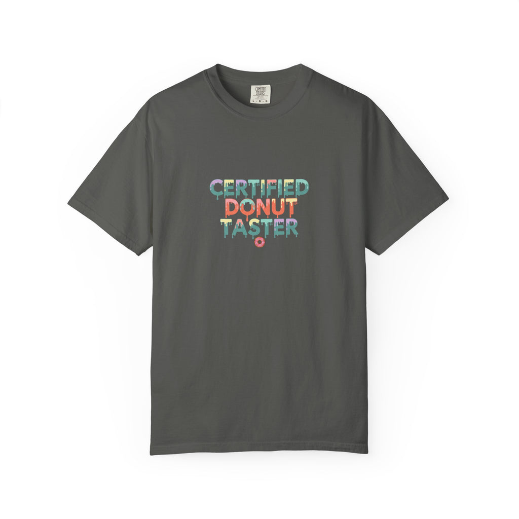 Certified Donut Taster T-Shirt — Funny Food Lover Tee