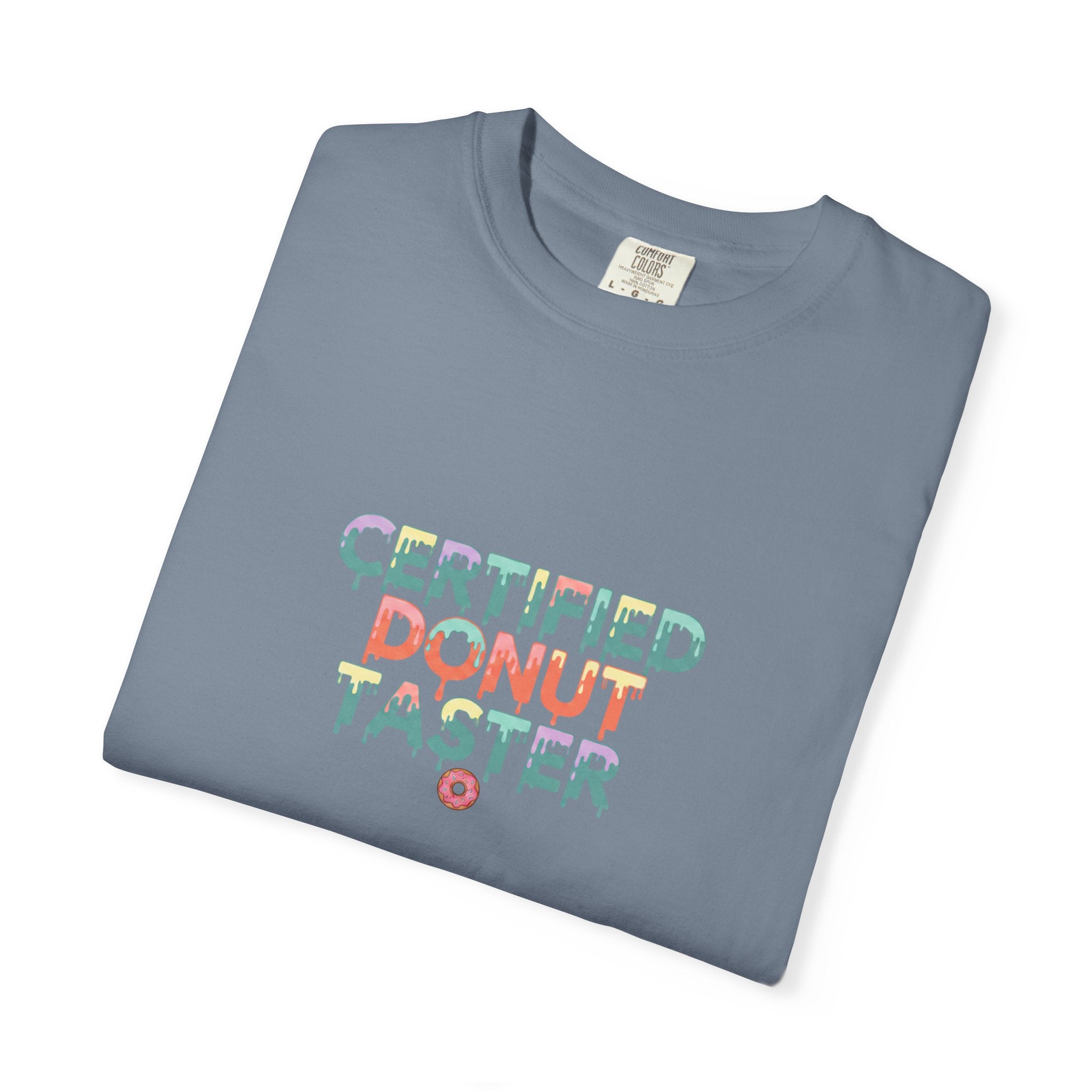 Certified Donut Taster T-Shirt — Funny Food Lover Tee