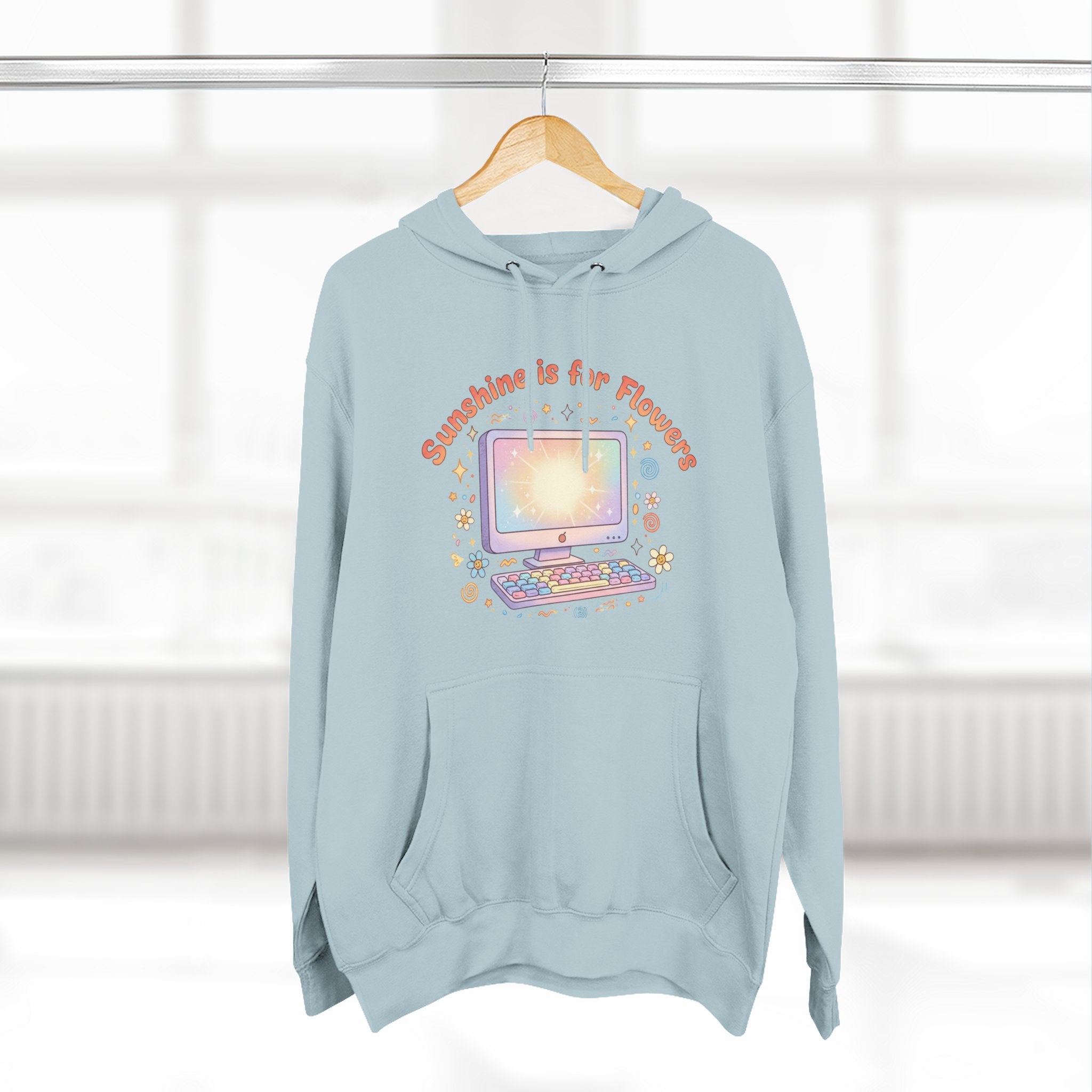 Sunshine Is For Flowers Computer Hoodie — Pastel Gamer Fleece