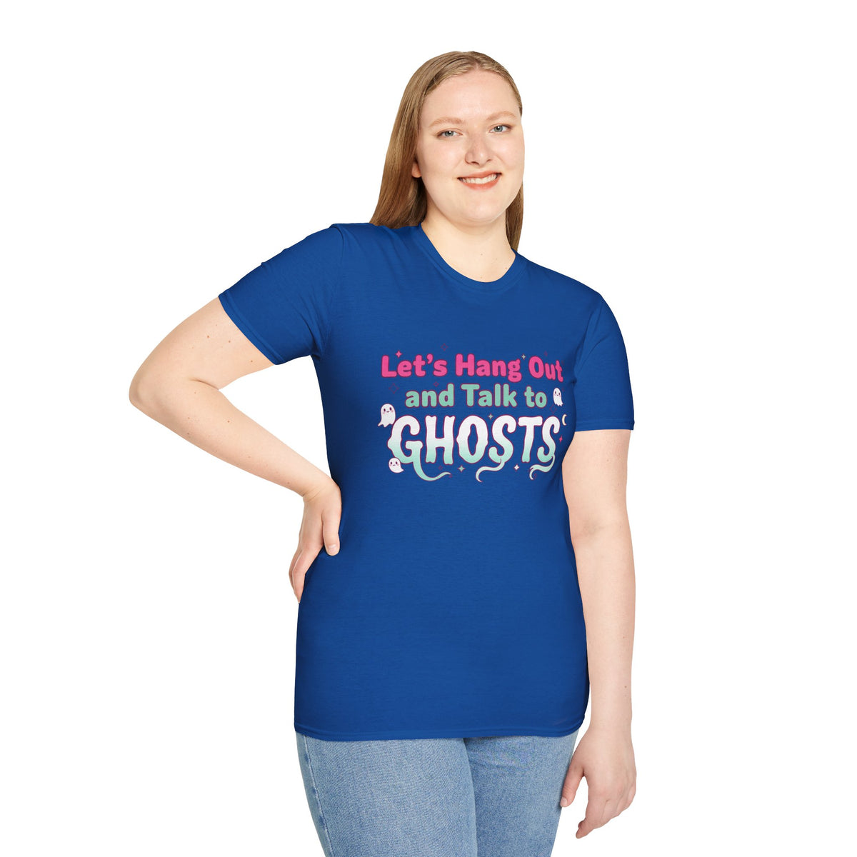 Let's Hang Out and Talk to Ghosts T-Shirt