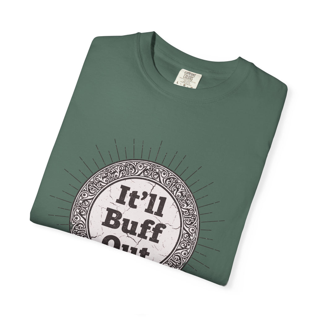 It'll Buff Out T-Shirt — Vintage Sunburst Graphic Tee