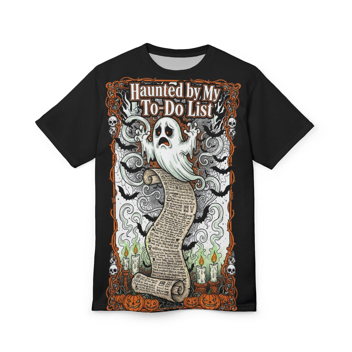 Haunted by My To-Do List T-Shirt