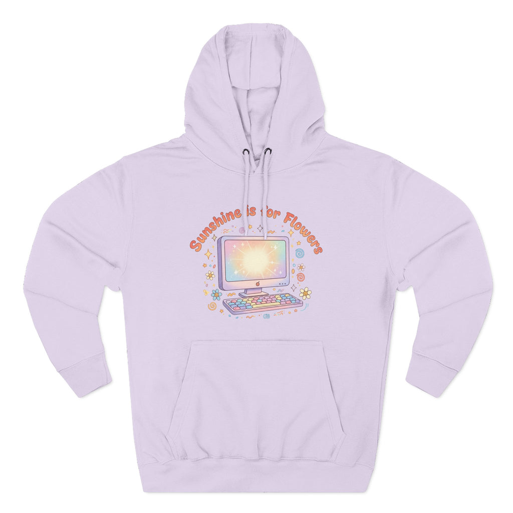 Sunshine Is For Flowers Computer Hoodie — Pastel Gamer Fleece