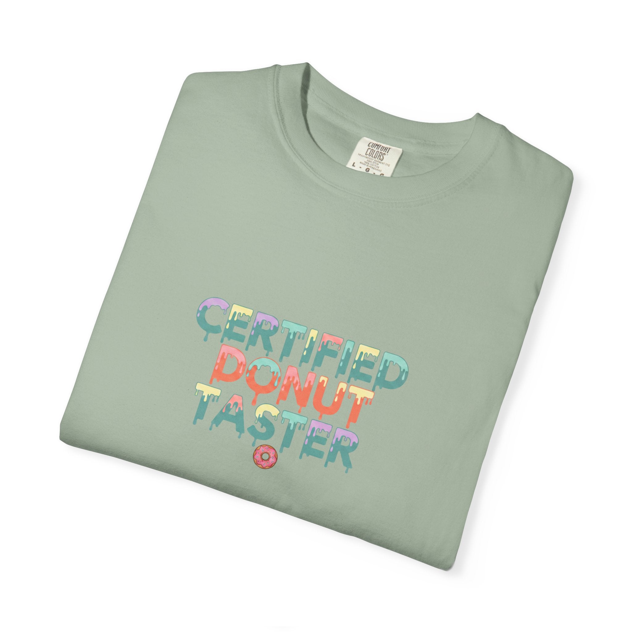 Certified Donut Taster T-Shirt — Funny Food Lover Tee