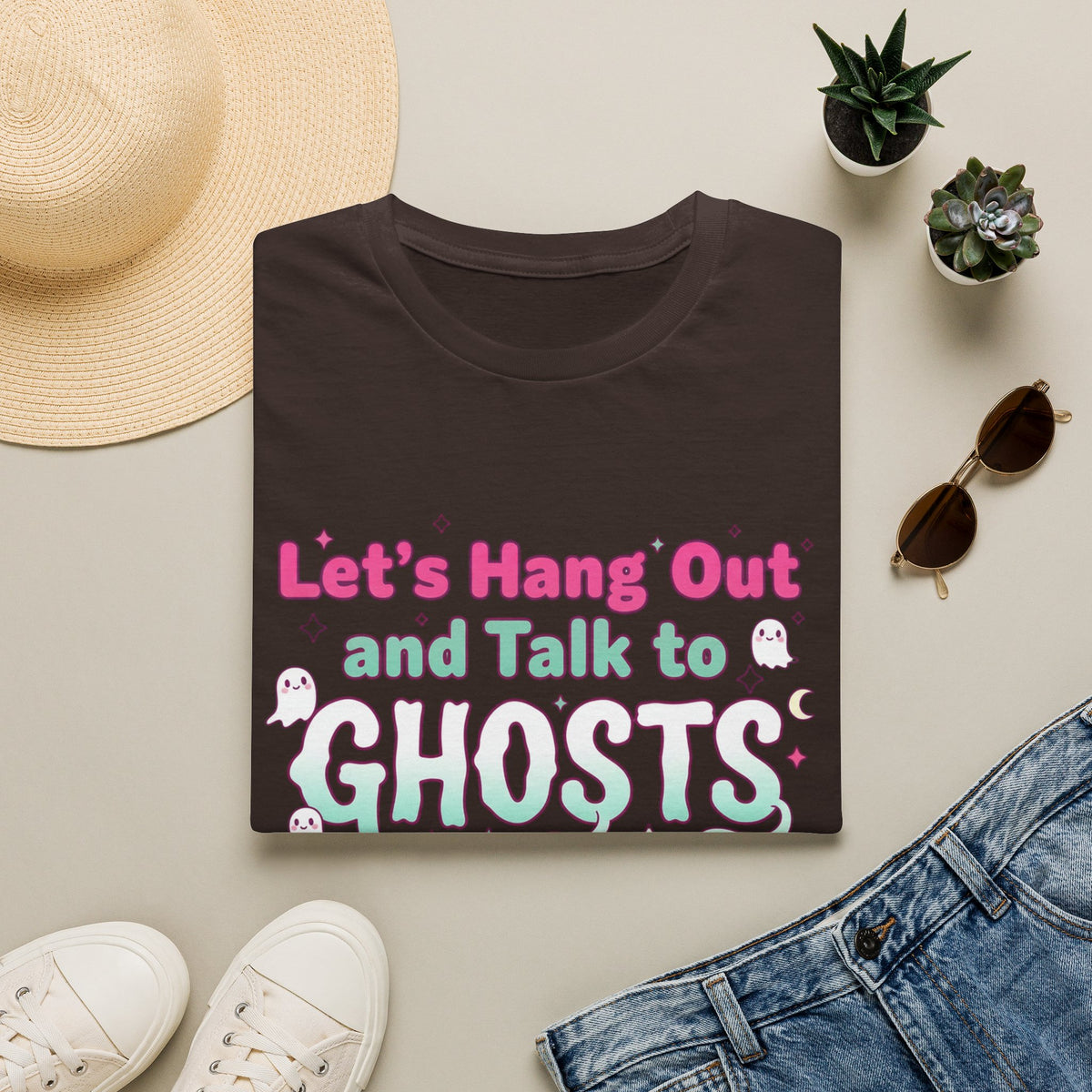 Let's Hang Out and Talk to Ghosts T-Shirt