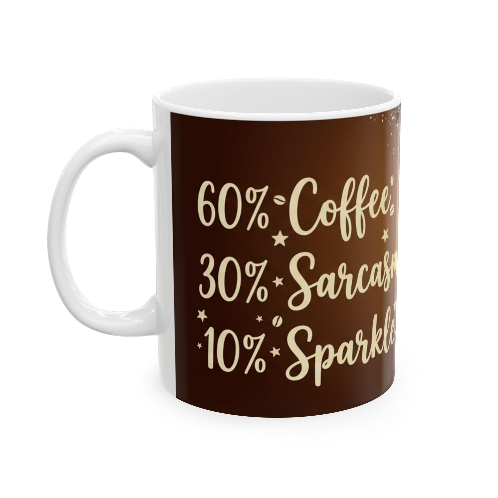 Coffee, Sarcasm & Sparkle Ceramic Mug – Funny Drip Coffee Quote Mug (11oz/15oz)