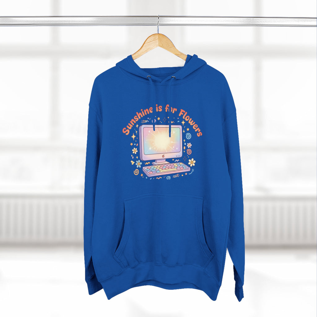 Sunshine Is For Flowers Computer Hoodie — Pastel Gamer Fleece