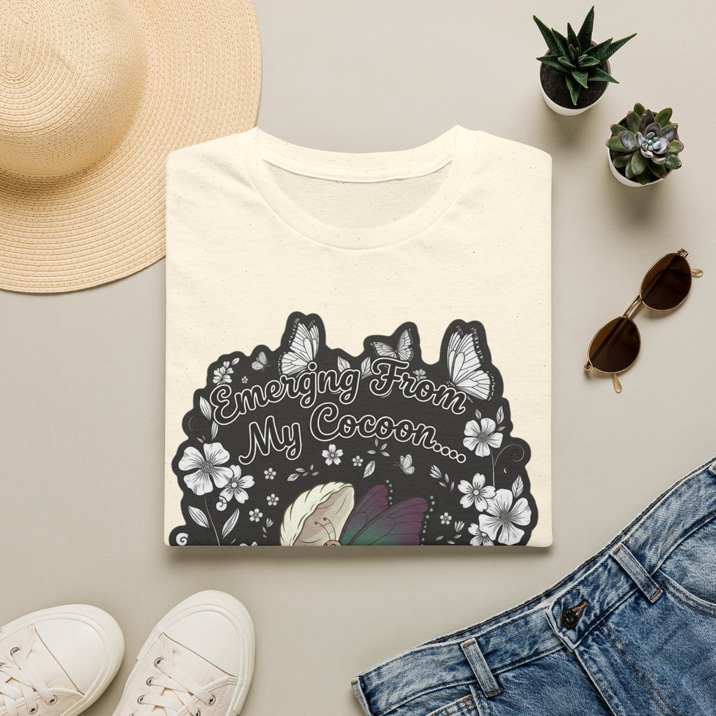 Emerging From My Cocoon… Just Kidding Butterfly T-Shirt