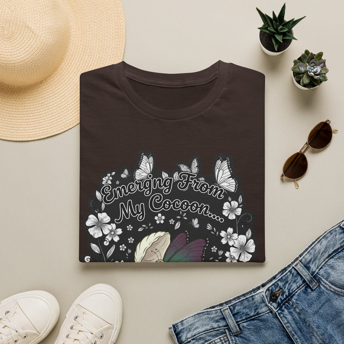 Emerging From My Cocoon… Just Kidding Butterfly T-Shirt