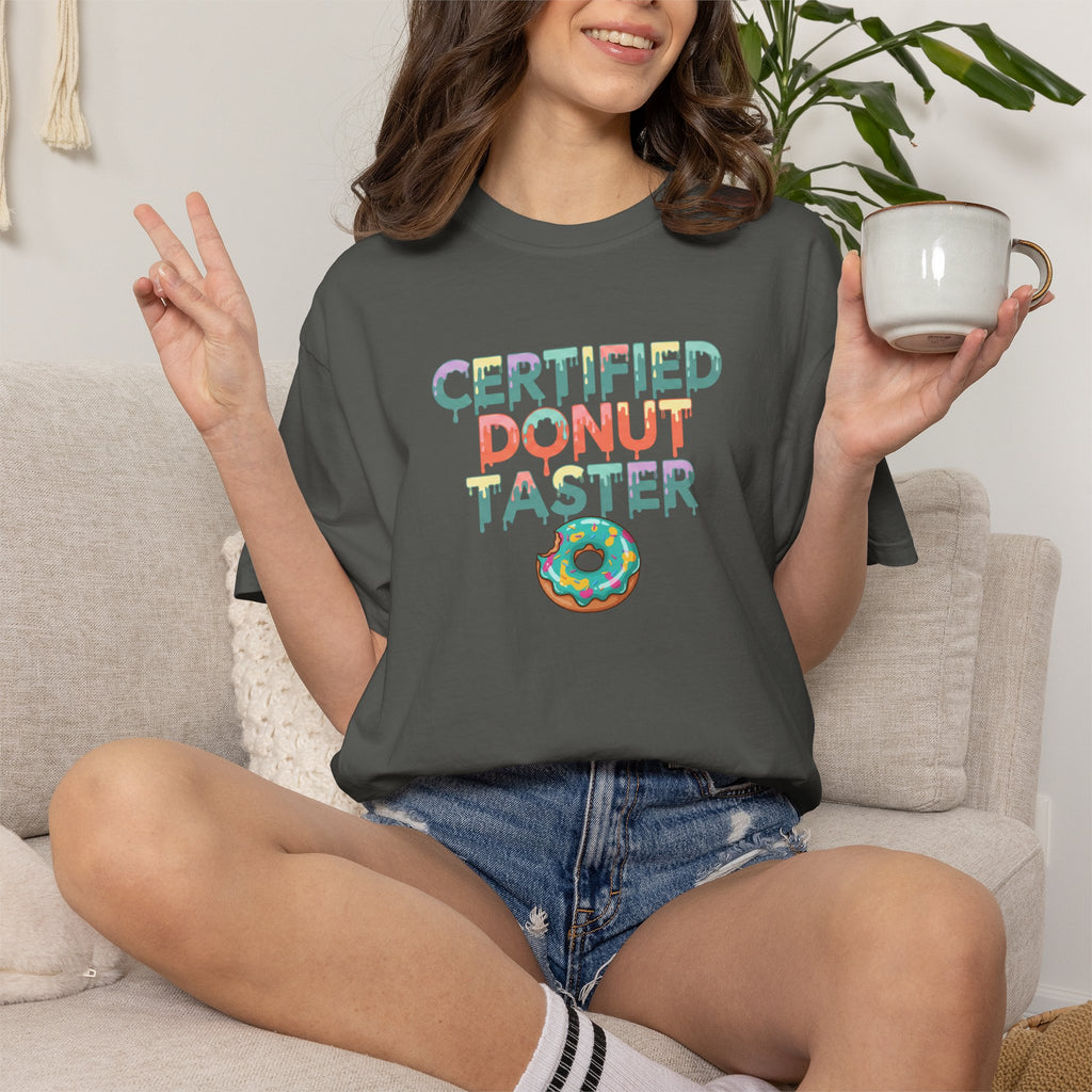 Certified Donut Taster T-Shirt | Funny Food Lover Tee | Cute Bakery Gift for Her