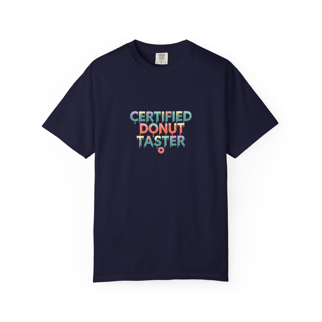 Certified Donut Taster T-Shirt — Funny Food Lover Tee