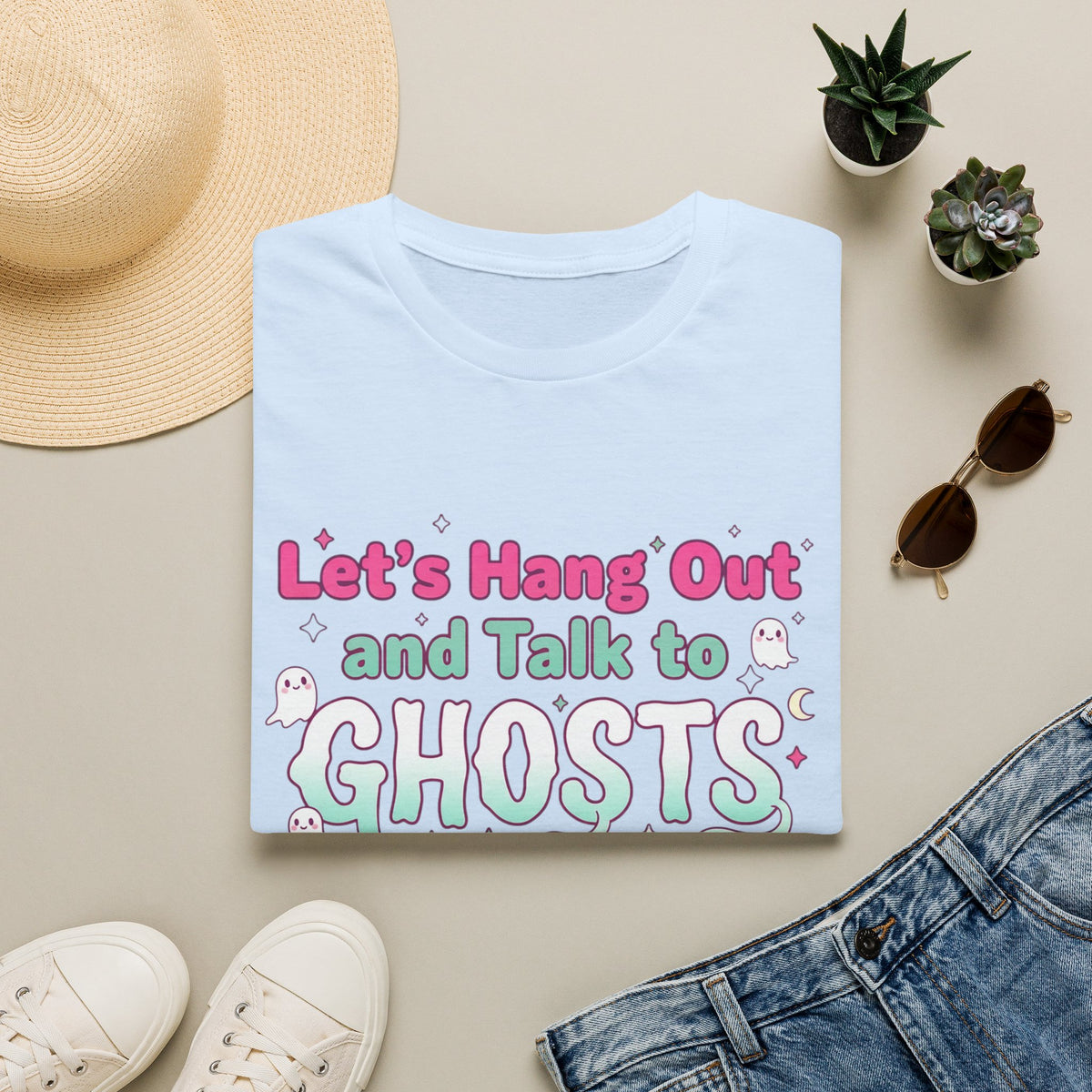 Let's Hang Out and Talk to Ghosts T-Shirt