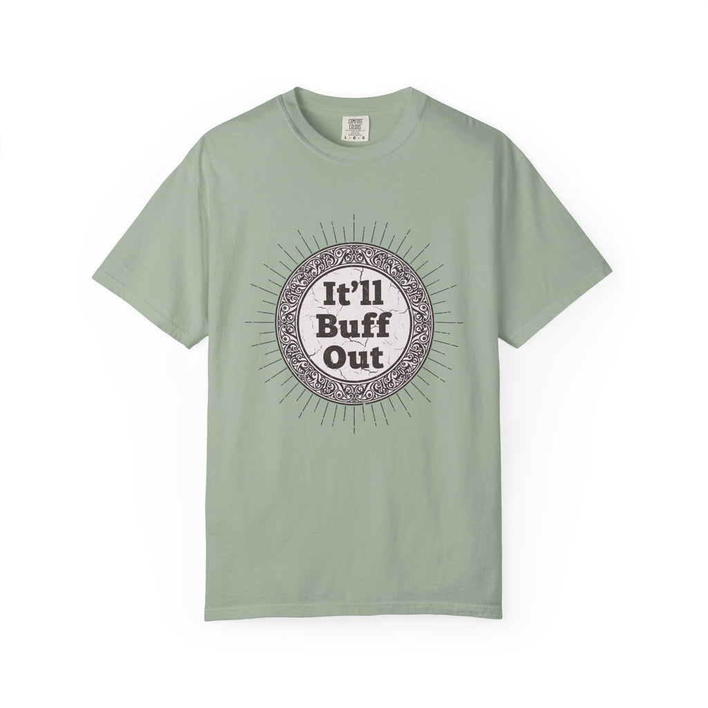 It'll Buff Out T-Shirt — Vintage Sunburst Graphic Tee