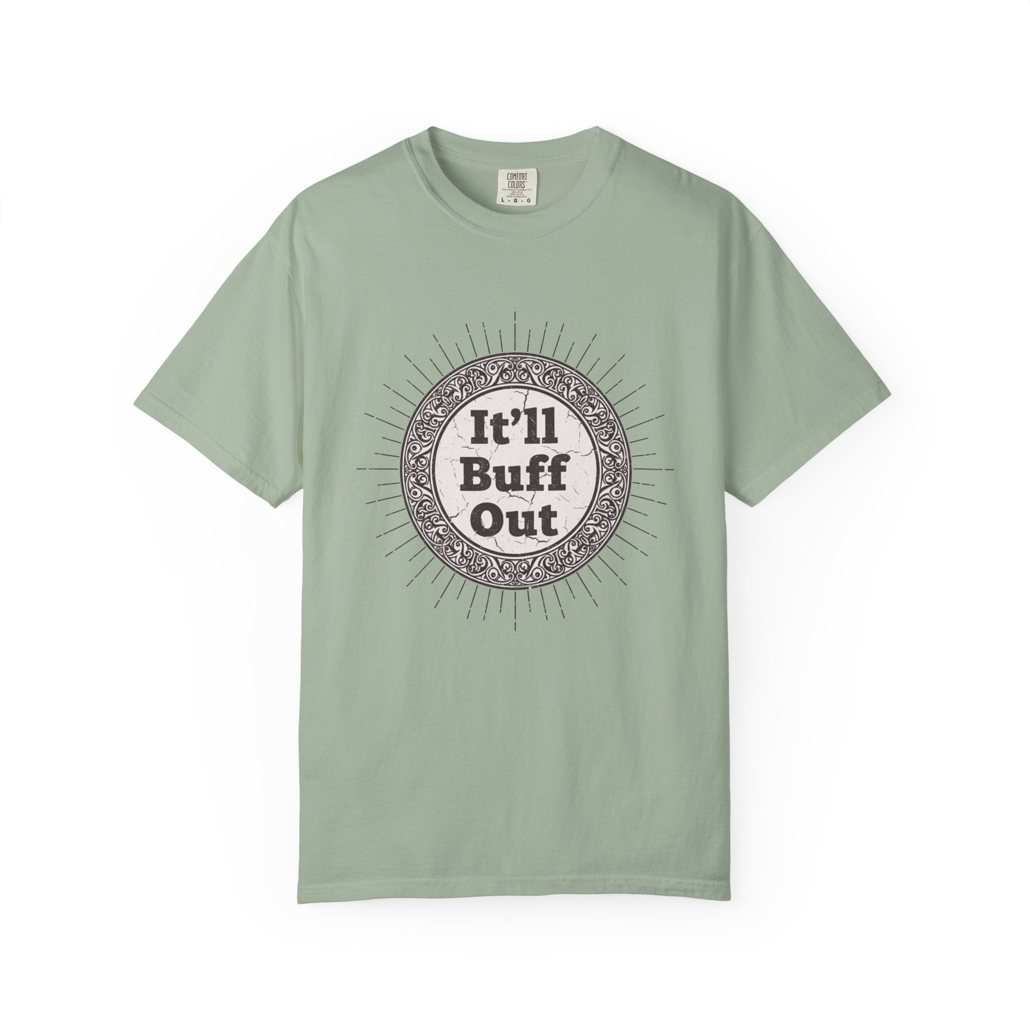 It'll Buff Out T-Shirt — Vintage Sunburst Graphic Tee