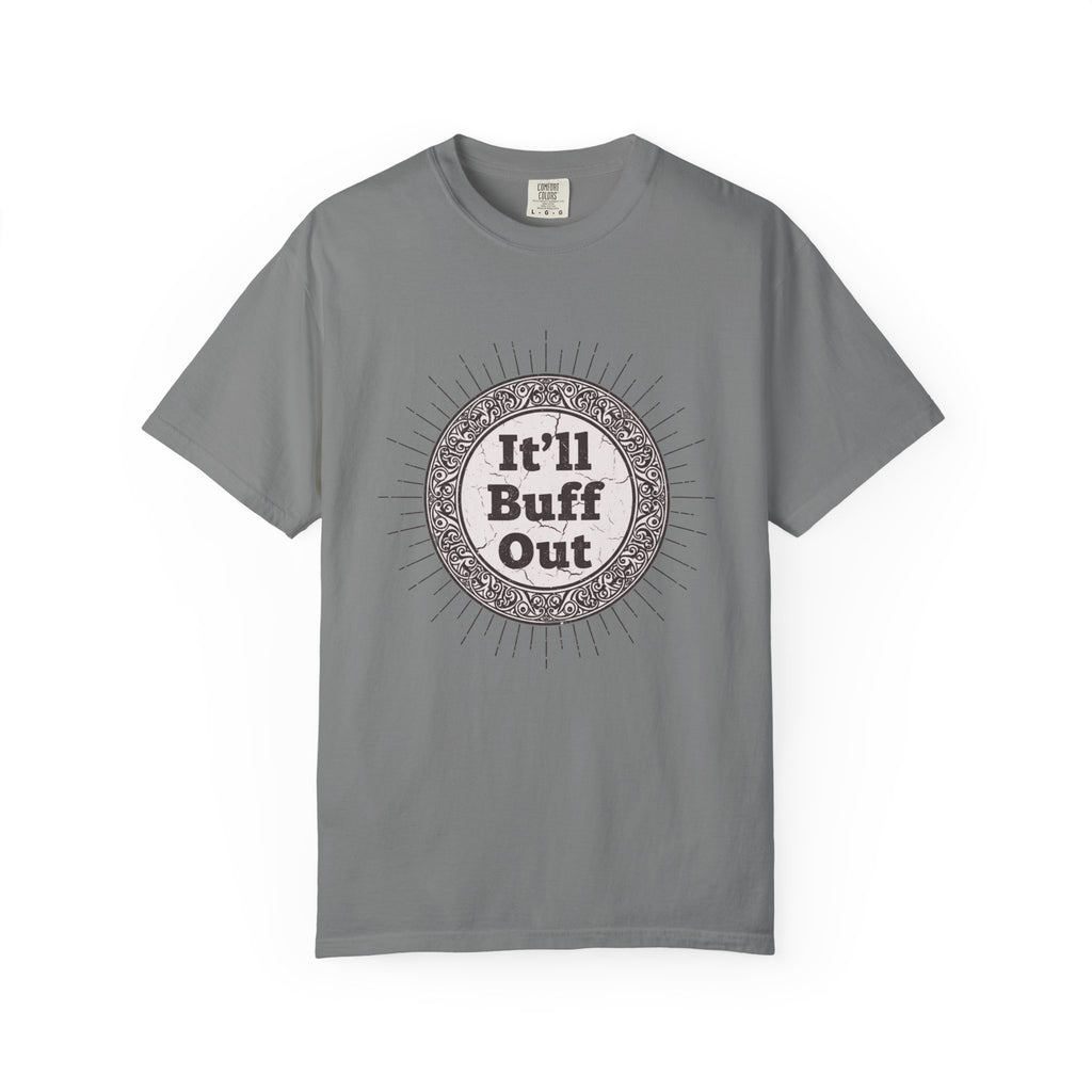 It'll Buff Out T-Shirt — Vintage Sunburst Graphic Tee