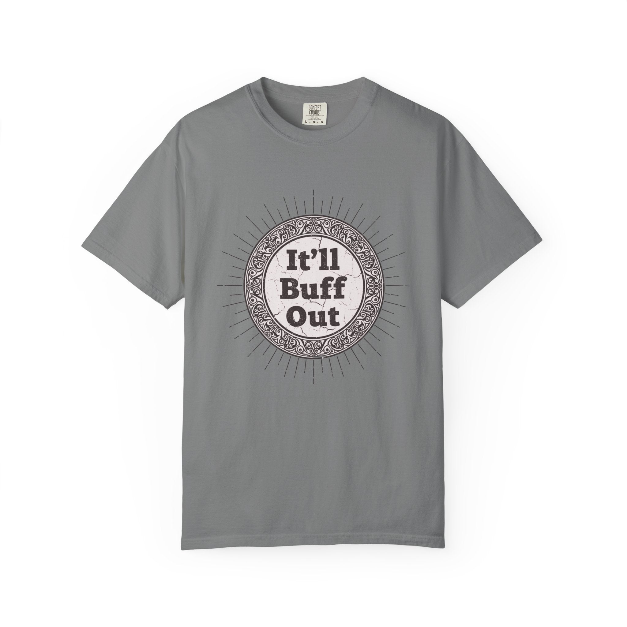 It'll Buff Out T-Shirt — Vintage Sunburst Graphic Tee