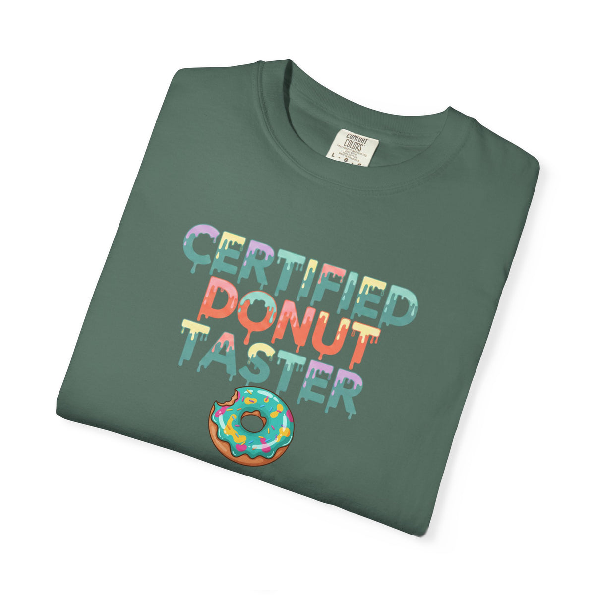 Certified Donut Taster T-Shirt | Funny Food Lover Tee | Cute Bakery Gift for Her
