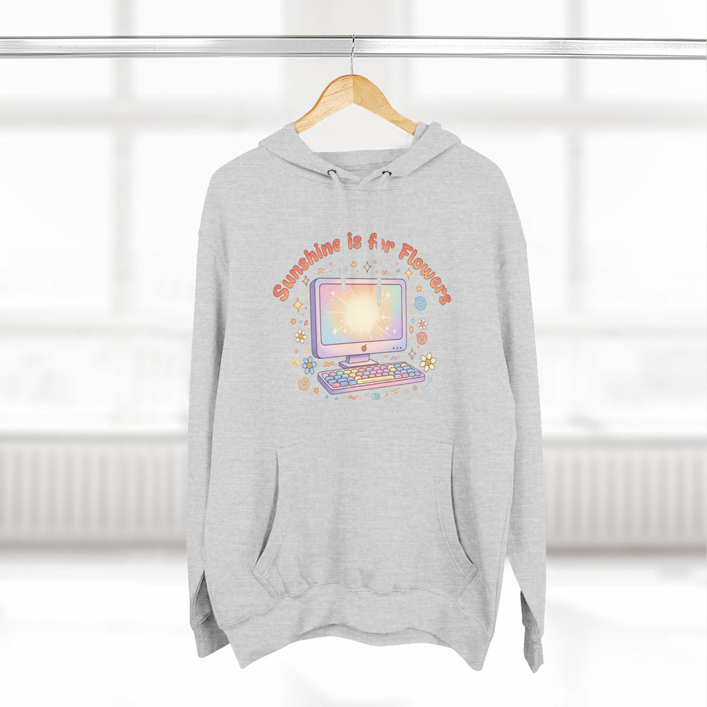 Sunshine Is For Flowers Computer Hoodie — Pastel Gamer Fleece