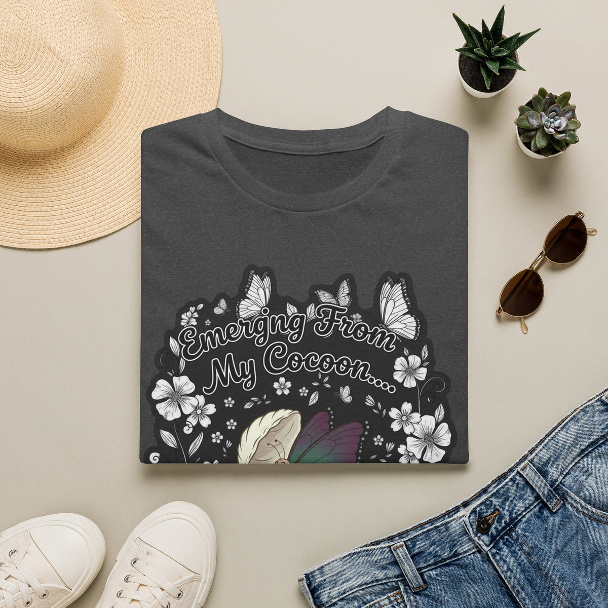 Emerging From My Cocoon… Just Kidding Butterfly T-Shirt