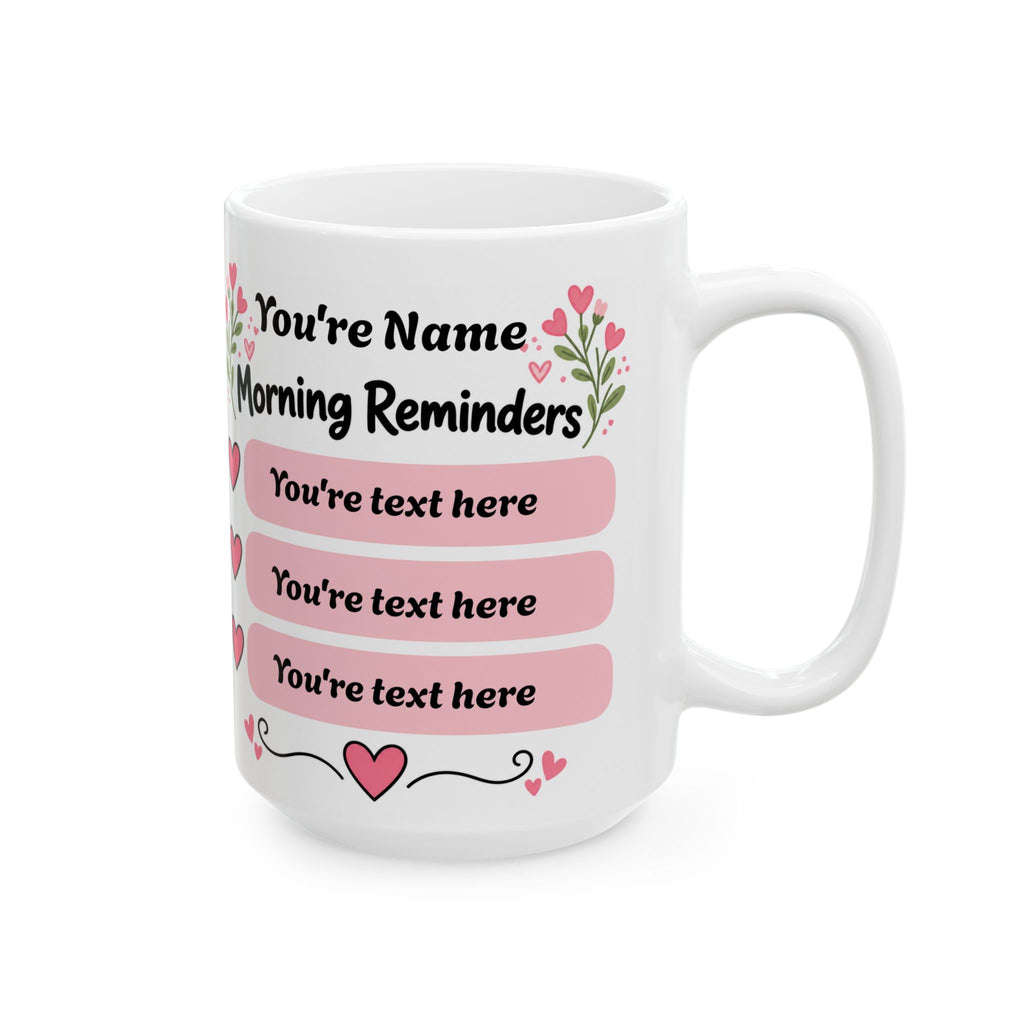 Personalized Morning Reminders Mug