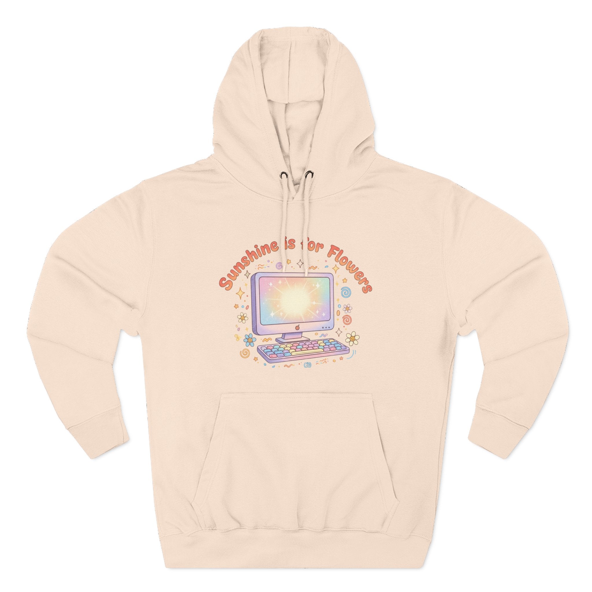 Sunshine Is For Flowers Computer Hoodie — Pastel Gamer Fleece