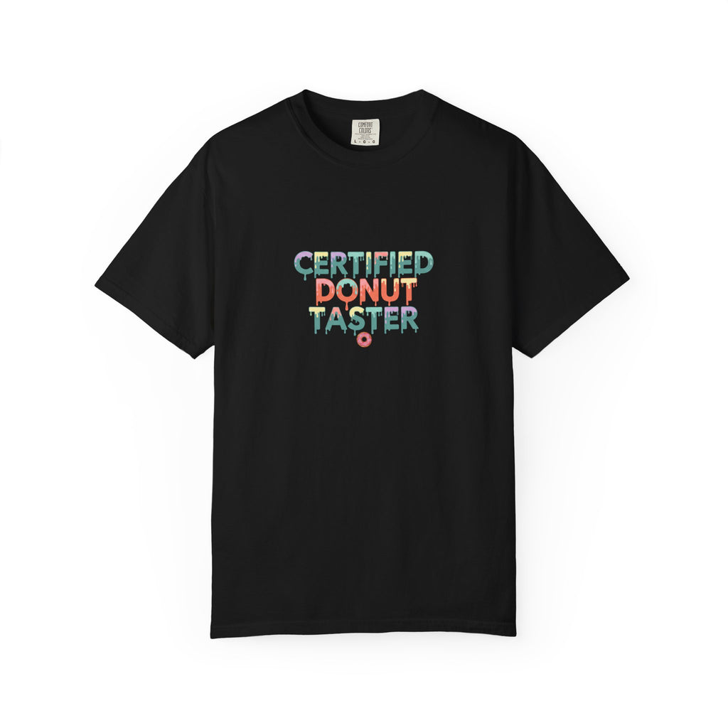Certified Donut Taster T-Shirt — Funny Food Lover Tee