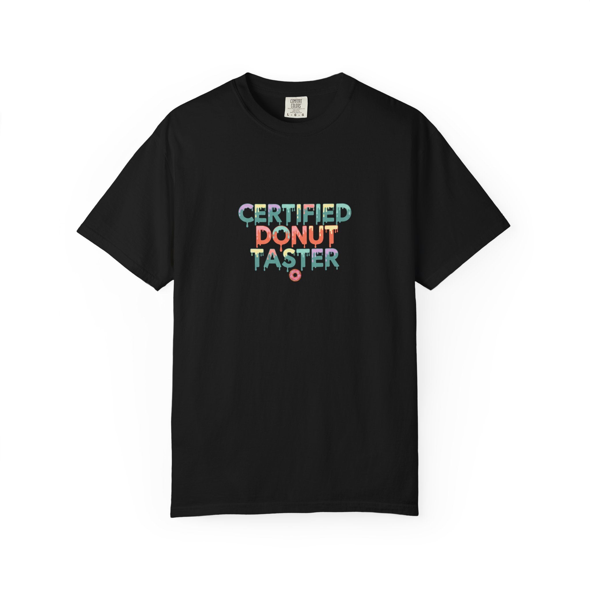 Certified Donut Taster T-Shirt — Funny Food Lover Tee