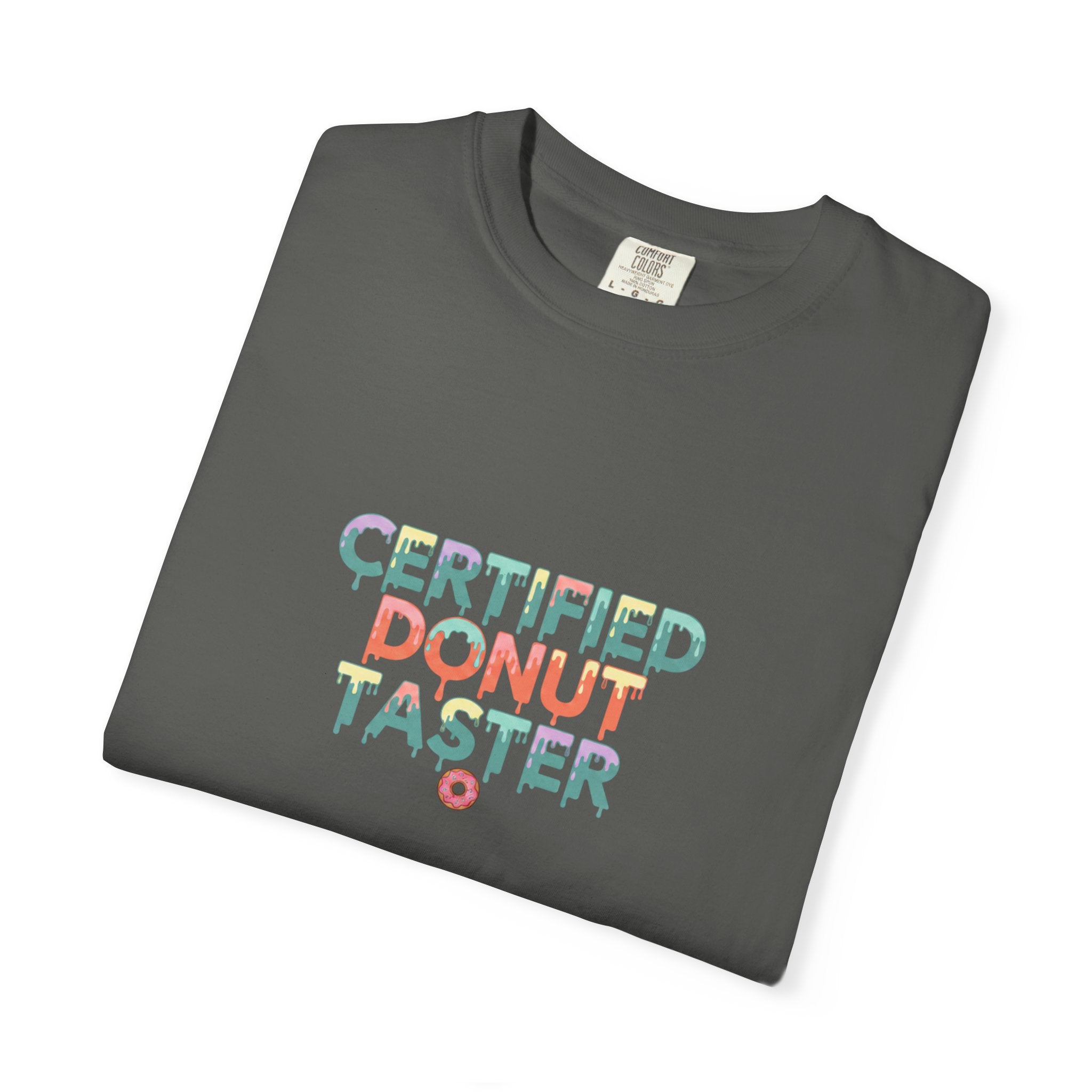 Certified Donut Taster T-Shirt — Funny Food Lover Tee