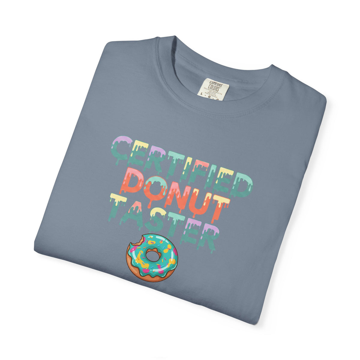 Certified Donut Taster T-Shirt | Funny Food Lover Tee | Cute Bakery Gift for Her