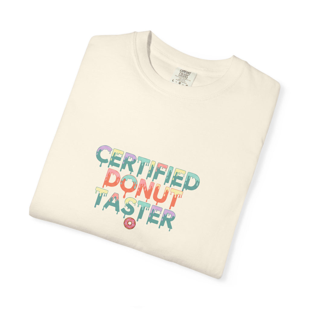 Certified Donut Taster T-Shirt — Funny Food Lover Tee