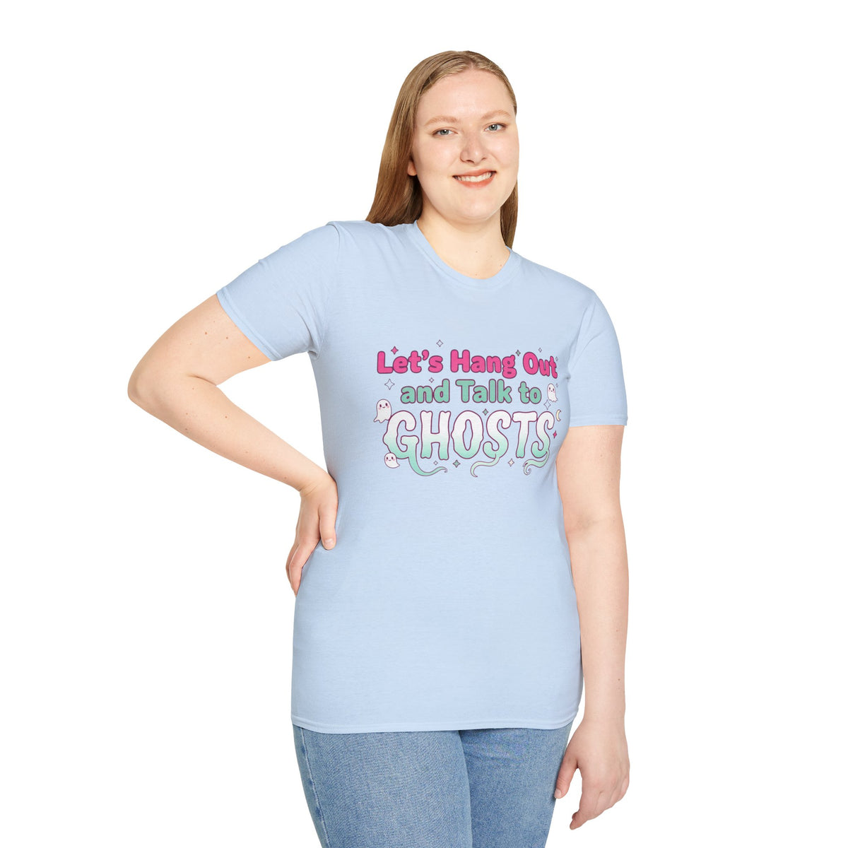 Let's Hang Out and Talk to Ghosts T-Shirt