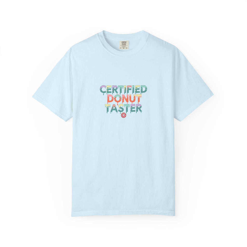 Certified Donut Taster T-Shirt — Funny Food Lover Tee