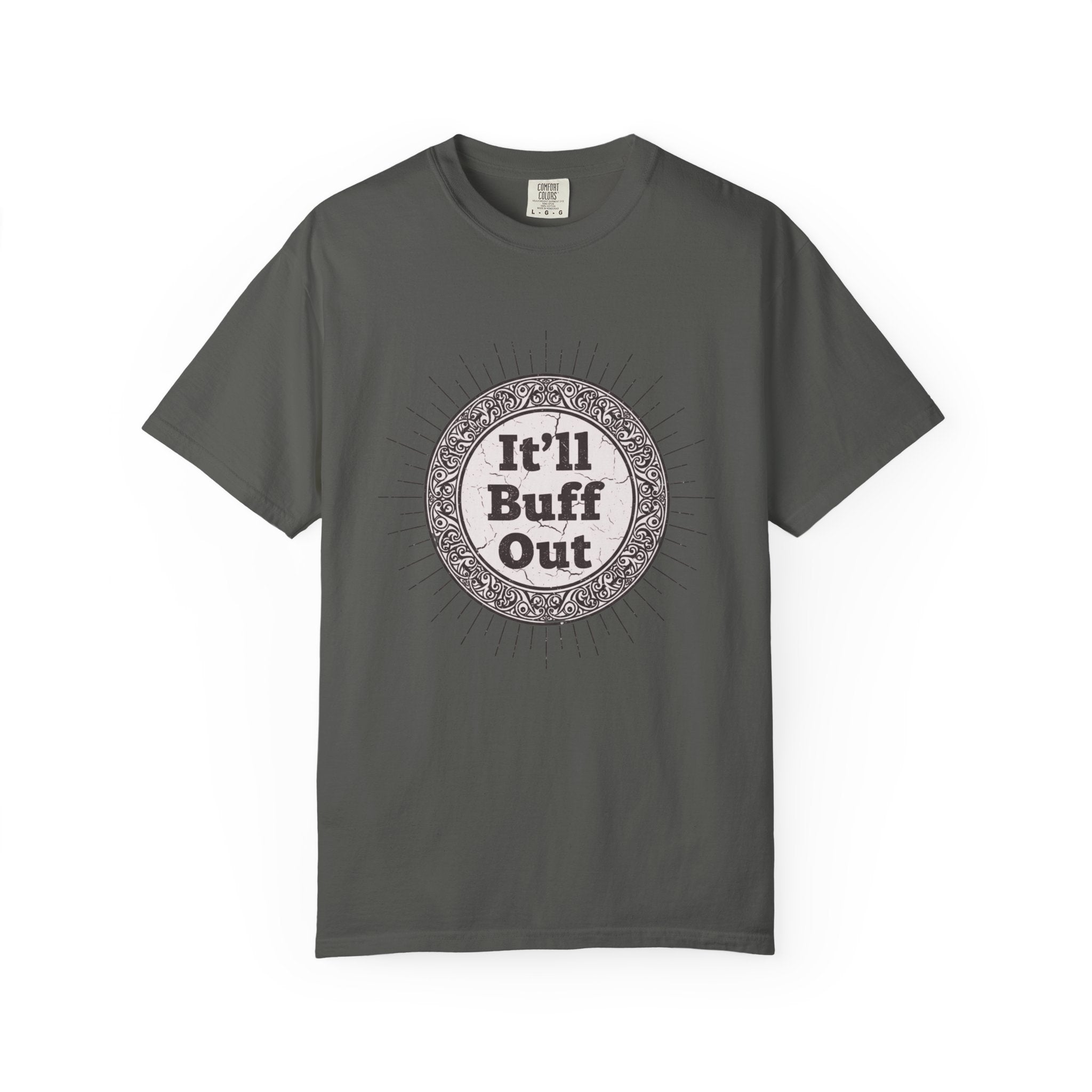 It'll Buff Out T-Shirt — Vintage Sunburst Graphic Tee