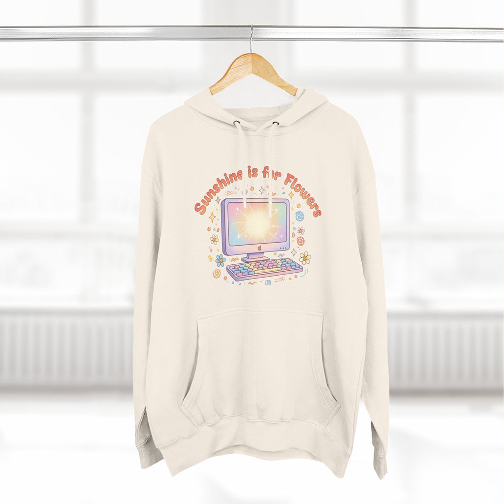 Sunshine Is For Flowers Computer Hoodie — Pastel Gamer Fleece
