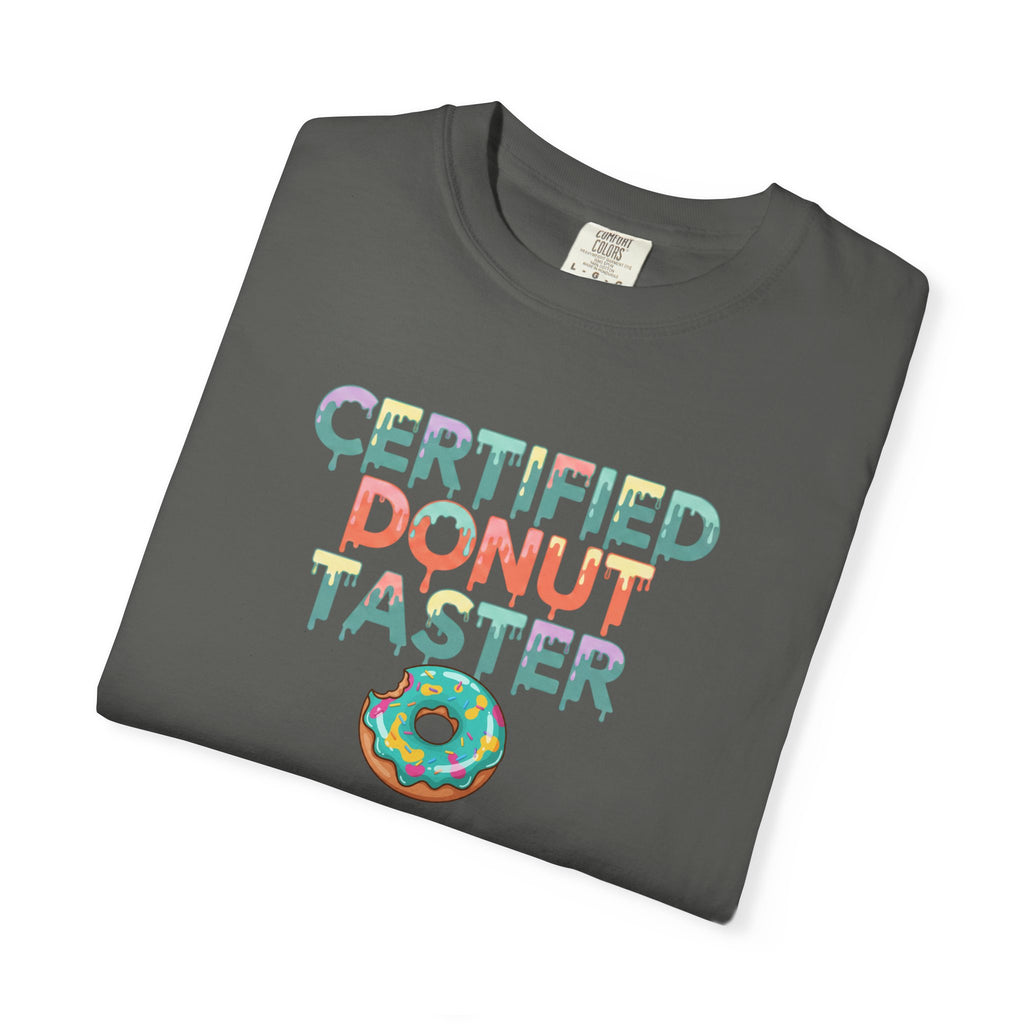 Certified Donut Taster T-Shirt | Funny Food Lover Tee | Cute Bakery Gift for Her