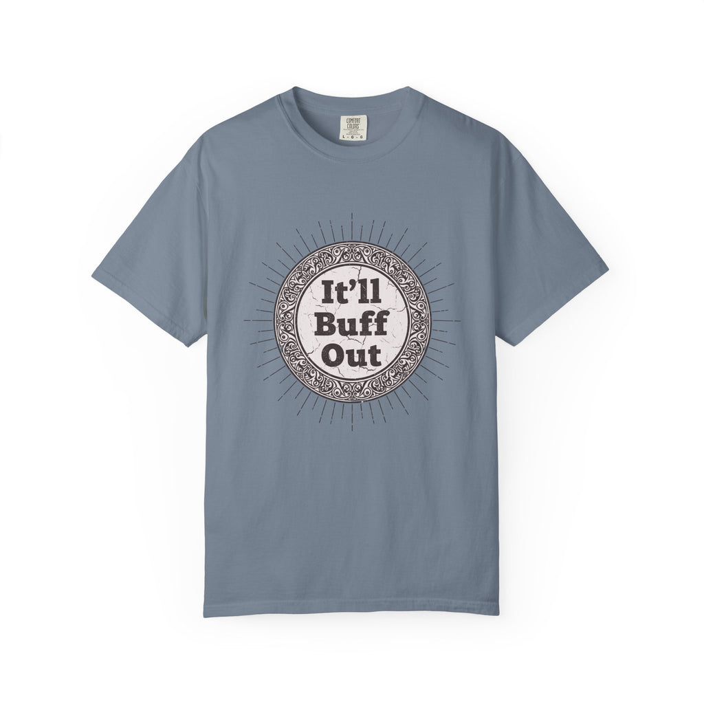 It'll Buff Out T-Shirt — Vintage Sunburst Graphic Tee