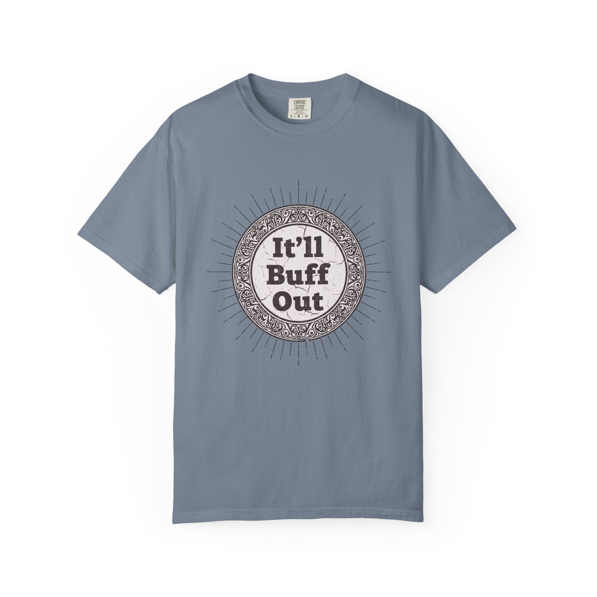 It'll Buff Out T-Shirt — Vintage Sunburst Graphic Tee