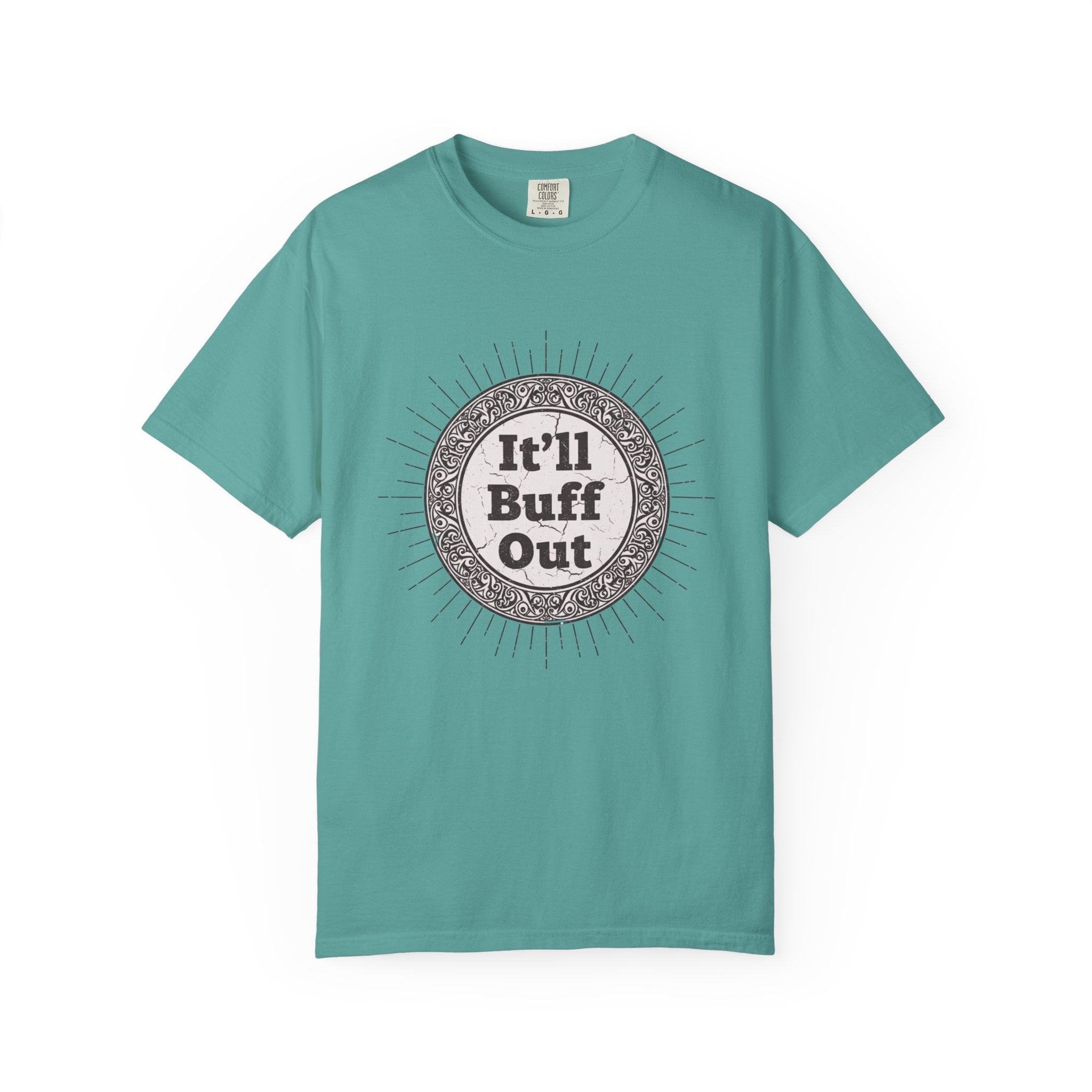 It'll Buff Out T-Shirt — Vintage Sunburst Graphic Tee