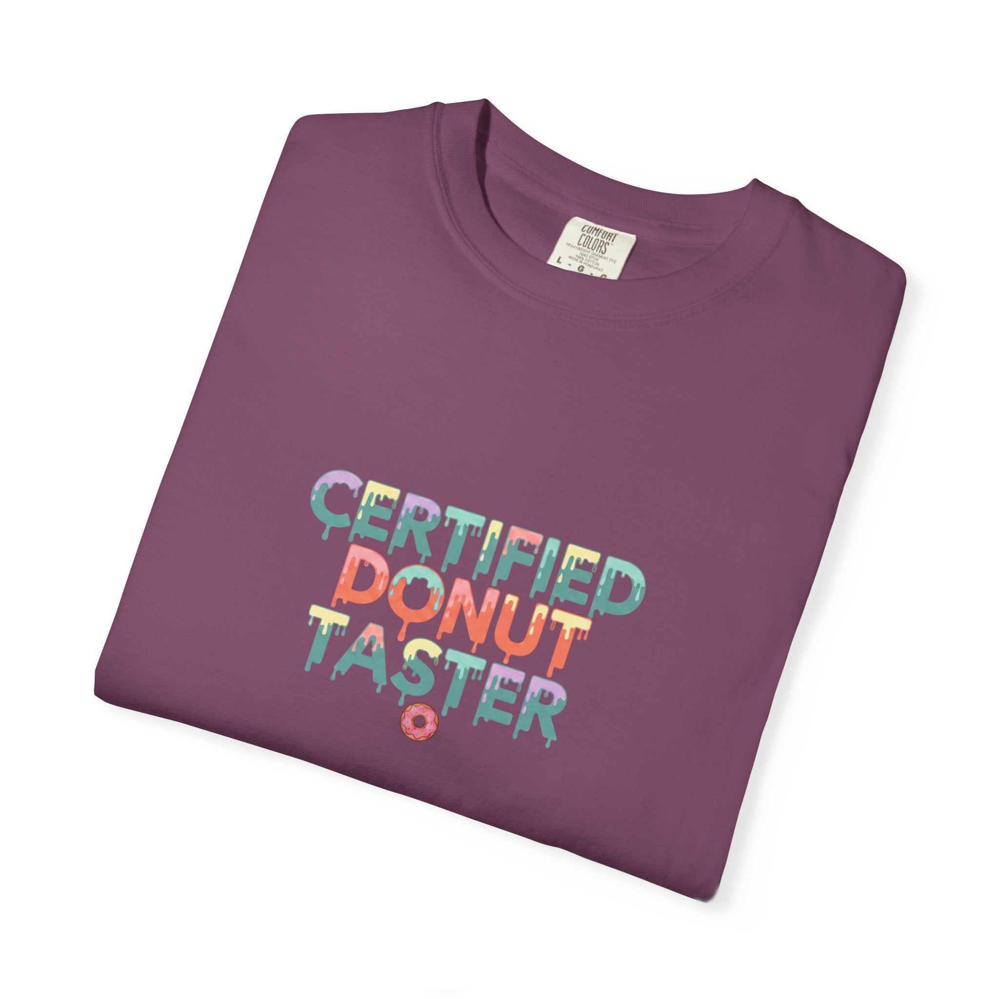 Certified Donut Taster T-Shirt — Funny Food Lover Tee