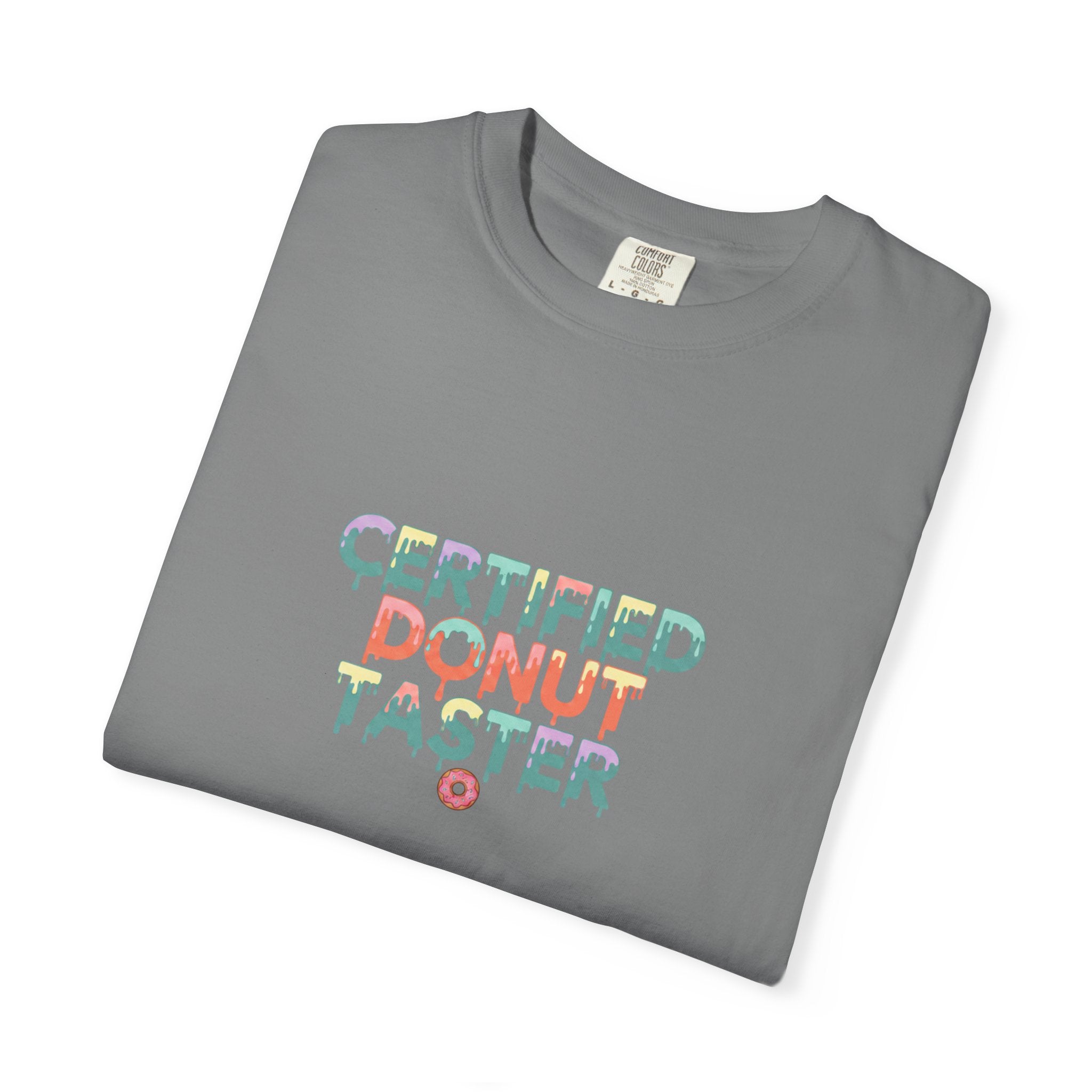 Certified Donut Taster T-Shirt — Funny Food Lover Tee