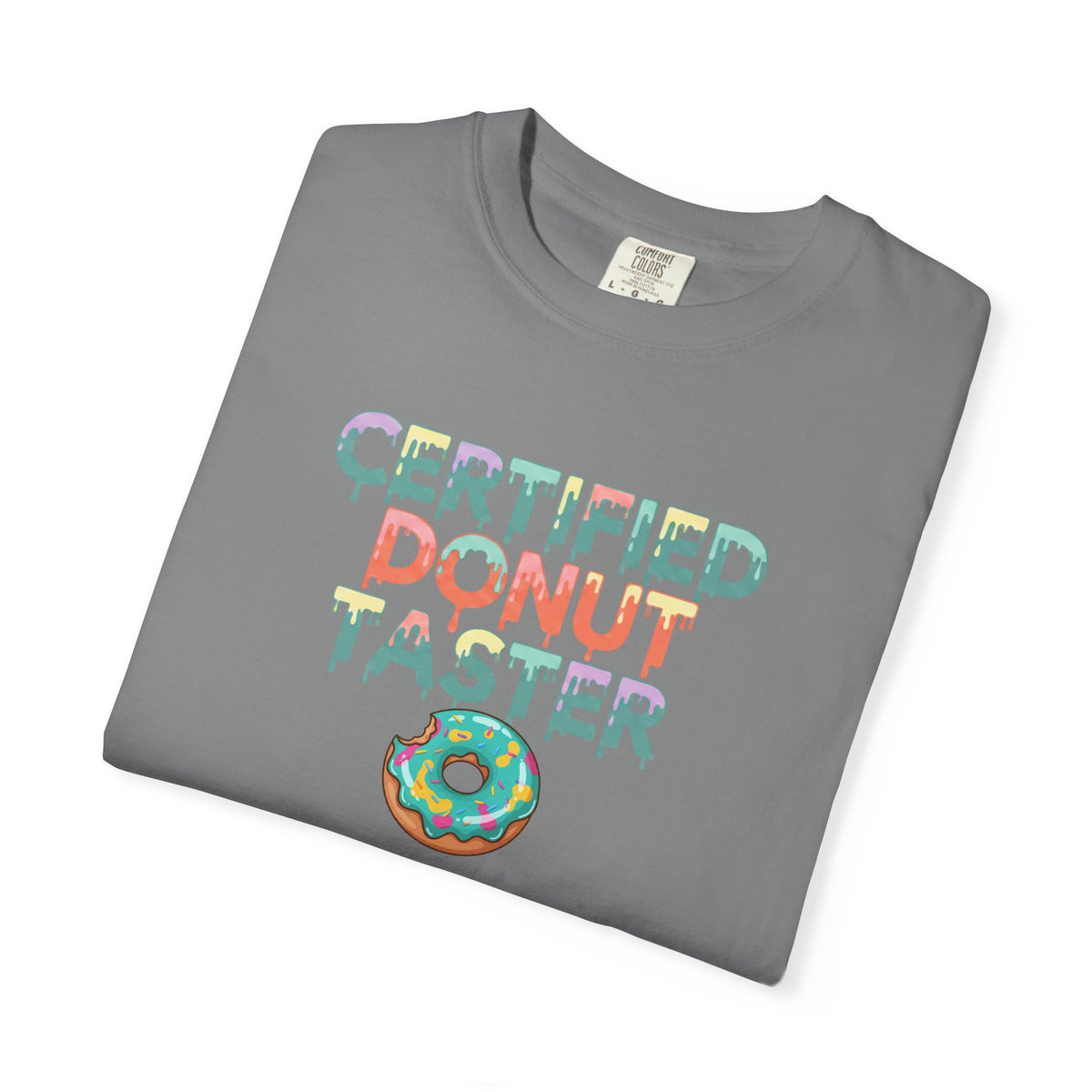 Certified Donut Taster T-Shirt | Funny Food Lover Tee | Cute Bakery Gift for Her