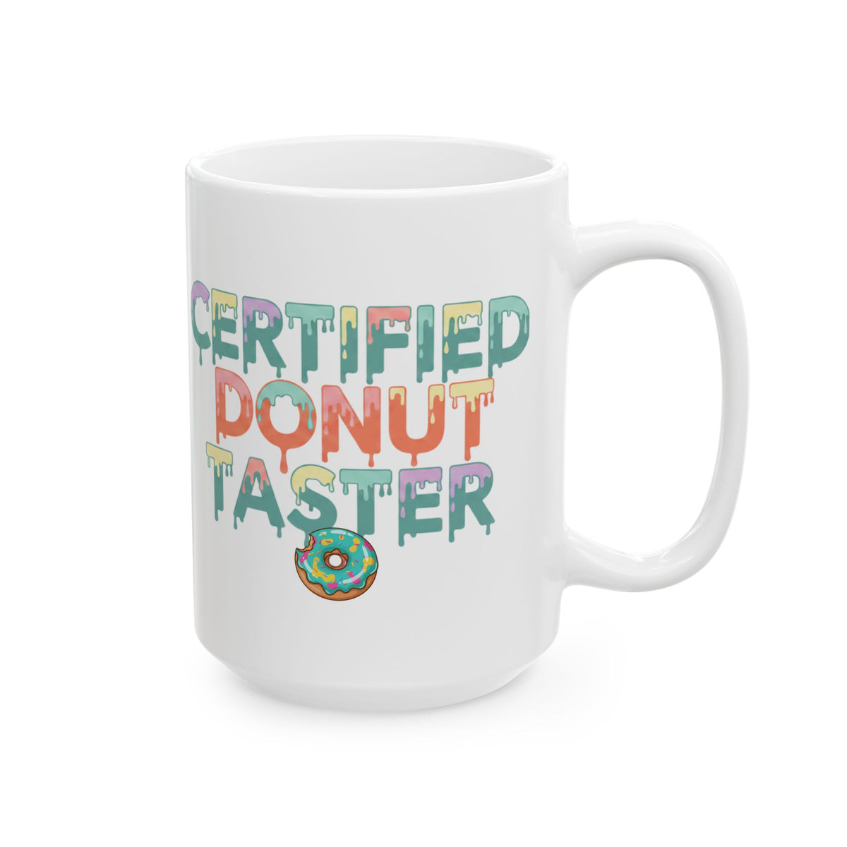 Certified Donut Taster Mug | Funny Foodie Coffee Cup | Cute Gift for Donut Lovers
